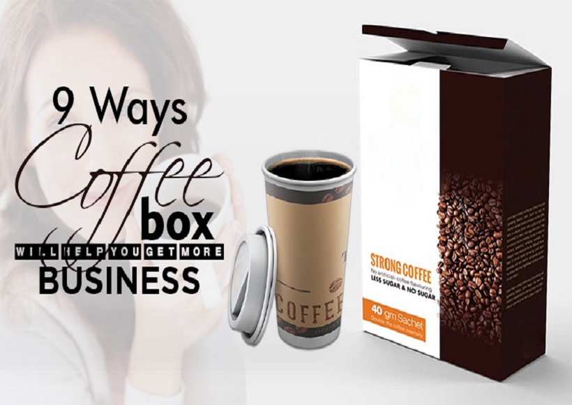9 Ways Coffee Box Will Help You Get More Business