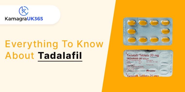 Everything To Know About Tadalafil