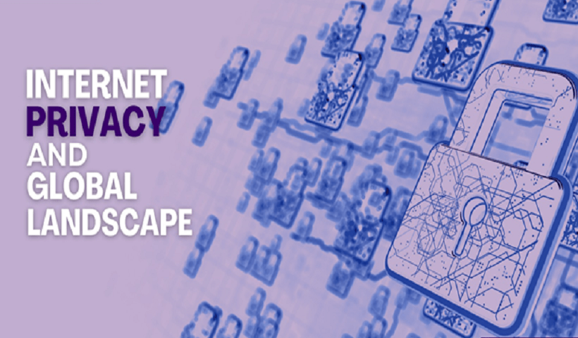 Internet Privacy And Global Landscape